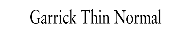 Garrick Thin Normal font preview