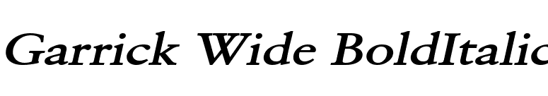 Garrick Wide BoldItalic font preview