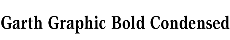 Garth Graphic Bold Condensed font preview