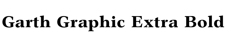 Garth Graphic Extra Bold font preview