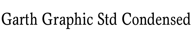 Garth Graphic Std Condensed font preview