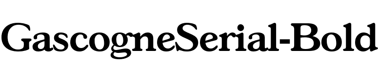 GascogneSerial-Bold font preview