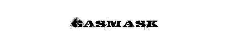 GASMASK font preview