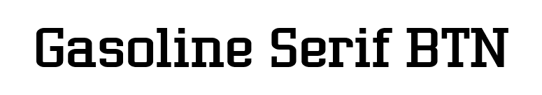 Gasoline Serif BTN font preview