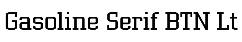 Gasoline Serif BTN Lt font preview