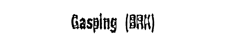 Gasping (BRK) font preview