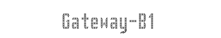 Gateway-B1 font preview