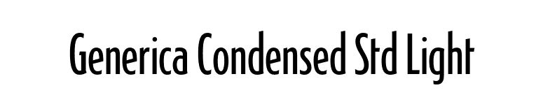 Generica Condensed Std Light font preview