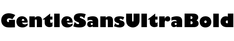 GentleSansUltraBold font preview