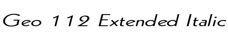 Geo 112 Extended Italic font preview