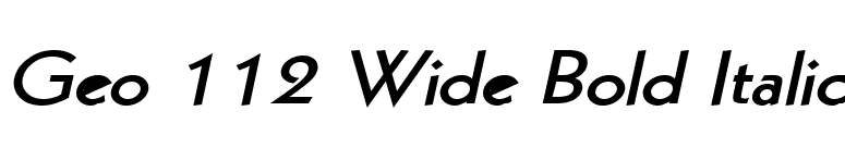 Geo 112 Wide Bold Italic font preview