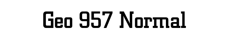 Geo 957 Normal font preview