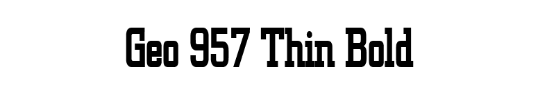 Geo 957 Thin Bold font preview
