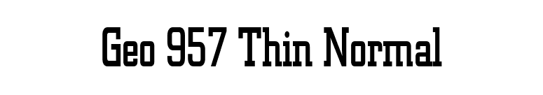 Geo 957 Thin Normal font preview