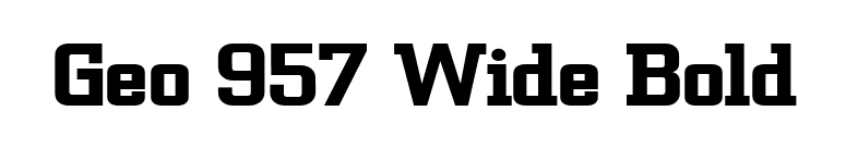 Geo 957 Wide Bold font preview