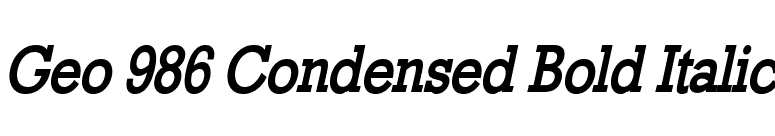Geo 986 Condensed Bold Italic font preview
