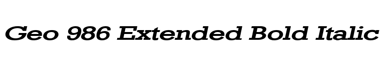 Geo 986 Extended Bold Italic font preview