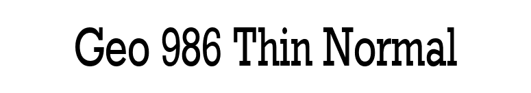 Geo 986 Thin Normal font preview