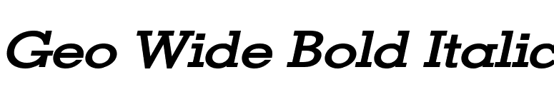 Geo Wide Bold Italic font preview