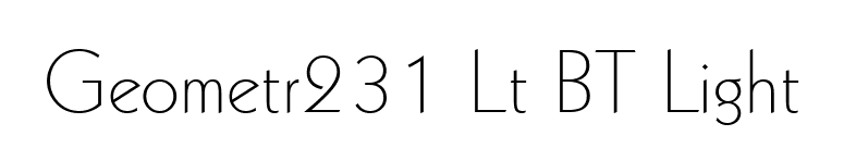 Geometr231 Lt BT Light font preview