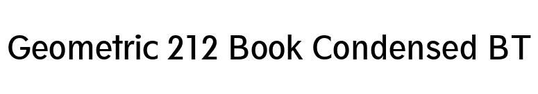 Geometric 212 Book Condensed BT font preview