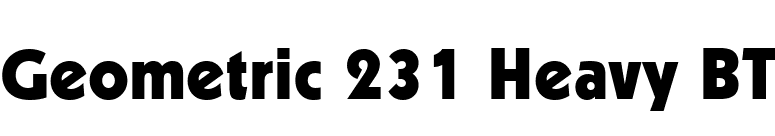 Geometric 231 Heavy BT font preview