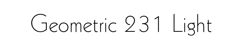 Geometric 231 Light font preview