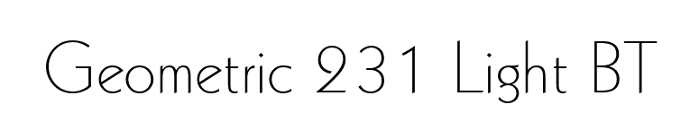 Geometric 231 Light BT font preview