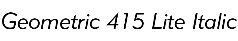 Geometric 415 Lite Italic font preview