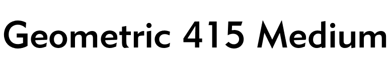 Geometric 415 Medium font preview