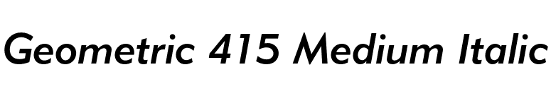 Geometric 415 Medium Italic font preview