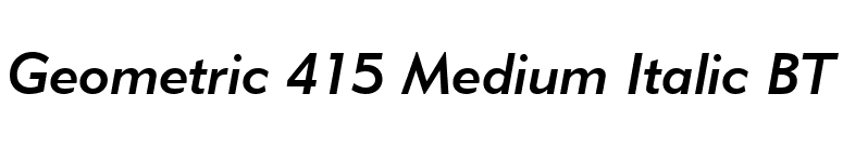 Geometric 415 Medium Italic BT font preview