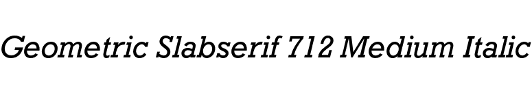Geometric Slabserif 712 Medium Italic font preview