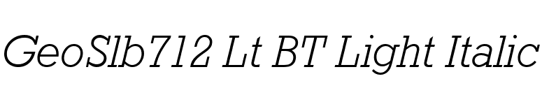 GeoSlb712 Lt BT Light Italic font preview
