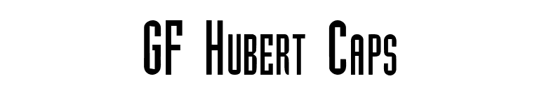 GF Hubert Caps font preview