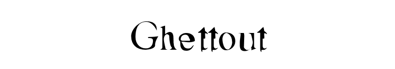 Ghettout font preview