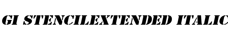 GI StencilExtended Italic font preview