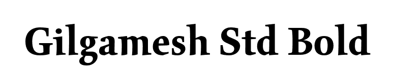 Gilgamesh Std Bold font preview