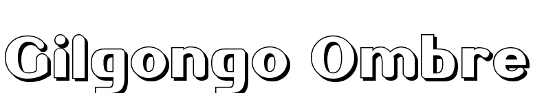 Gilgongo Ombre font preview