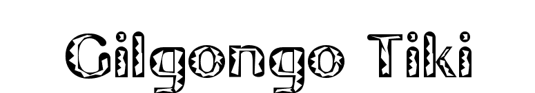 Gilgongo Tiki font preview
