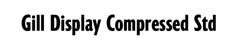 Gill Display Compressed Std font preview
