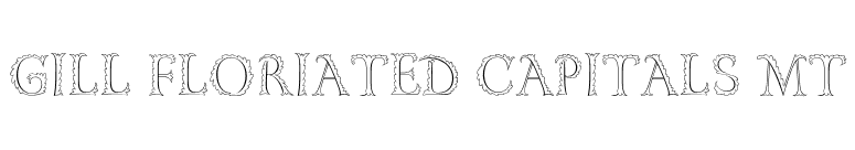 Gill Floriated Capitals MT font preview