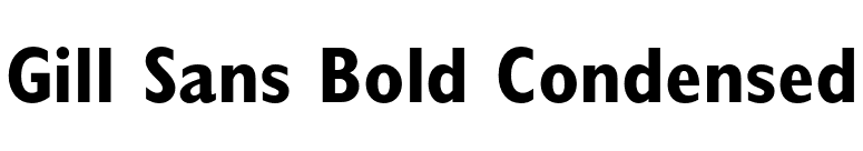 Gill Sans Bold Condensed font preview