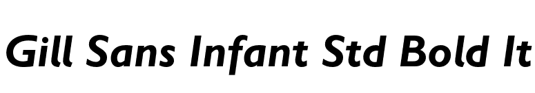 Gill Sans Infant Std Bold It font preview