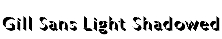 Gill Sans Light Shadowed font preview