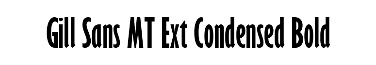 Gill Sans MT Ext Condensed Bold font preview