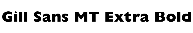 Gill Sans MT Extra Bold font preview
