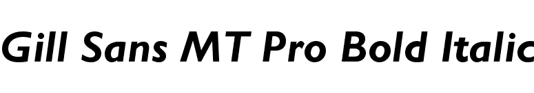 Gill Sans MT Pro Bold Italic font preview