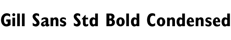Gill Sans Std Bold Condensed font preview