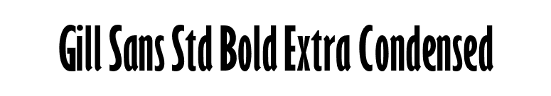 Gill Sans Std Bold Extra Condensed font preview